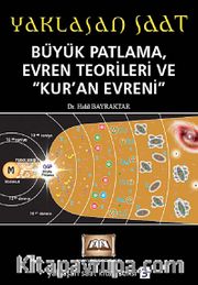 Büyük Patlama, Evren Teorileri ve Kur'an Evreni