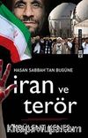 İran ve Terör Hasan Sabbah'tan Bugüne
