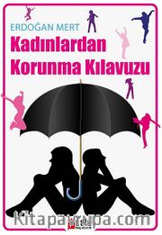 Kadınlardan Korunma Kılavuzu