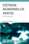 Eğitimde Mükemmellik Arayışı (Etkili  Okullar)