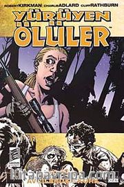 Yürüyen Ölüler - 11 Avcılardan Kork