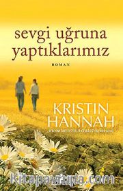 Sevgi Uğruna Yaptıklarımız