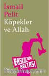 Köpekler ve Allah