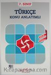 7. Sınıf Türkçe Konu Anlatımlı