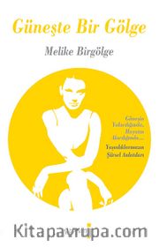 Güneşte Bir Gölge