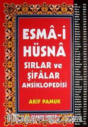 Esma-i Hüsna (Dua-138) <br /> Sırlar ve Şifalar Ansiklopedisi