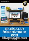 Bilgisayar Öğreniyorum 2013