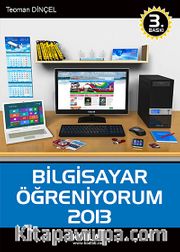 Bilgisayar Öğreniyorum 2013