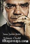 İsim Şehir Bitki