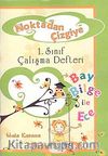 Noktadan Çizgiye 1.Sınıf Çalışma Defteri