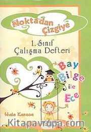 Noktadan Çizgiye 1.Sınıf Çalışma Defteri