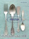 Muna'nın Yemek Kitabı / Muna's Cookbook
