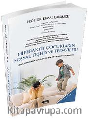 Hiperaktif Çocukların Sosyal Teşhis ve Tedavileri