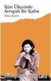 Kürt Ülkesinde Avrupalı Bir Kadın