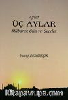 Üç Aylar Mübarek Gün ve Geceler
