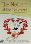 The Mothers od the Believers & Wives of Prophet Muhammad (saw)