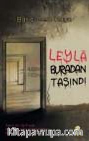 Leyla Buradan Taşındı