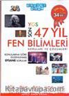 2013 YGS Son 47 Yıl Fen Bilimleri Soru ve Çözümleri