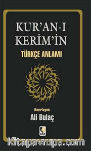 Kur'an-ı  Kerim'in Türkçe Anlamı (Cep Boy Metinsiz Ciltsiz)