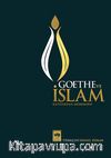 Goethe ve İslam (Ciltli)