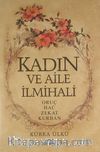 Kadın ve Aile İlmihali -3