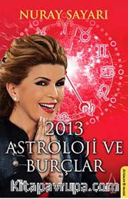 2013 Astroloji ve Burçlar