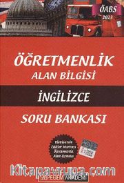 2013 Öğretmenlik Alan Bilgisi İngilizce Soru Bankası