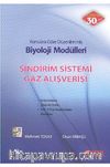 Sindirim Sistemleri Gaz Alışverişi / Konularına Göre Düzenlenmiş Biyoloji Modülleri