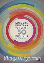 Modern Dünyaya Yön Veren 50 Düşünür