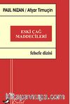 Eski Çağ Maddecileri