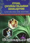 Eyvah, Çocuğum İslamdan Uzaklaşıyor! (Cep Boy)