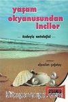 Yaşam Okyanusundan İnciler