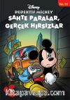 Sahte Paralar, Gerçek Hırsızlar / Dedektif Mickey -18