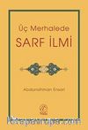 Üç Merhalede Sarf İlmi