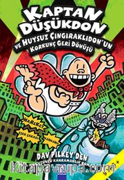 Kaptan Düşükdon ve Huysuz Çıngıraklıdon'un Korkunç Geri Dönüşü