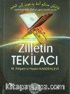 Zilletin Tek İlacı (Cep Boy)