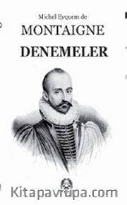 Montaigne Denemeler