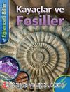 Eğlenceli Bilim - Kayaçlar ve Fosiller