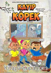 Kayıp Köpek / Çoklu Zeka Etkinlikleri Çizgi Roman Serisi -6