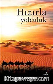 Hızırla Yolculuk