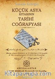 Küçük Asya Kıtasının Tarihi Coğrafyası