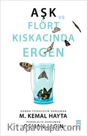 Aşk ve Flört Kıskacında Ergen