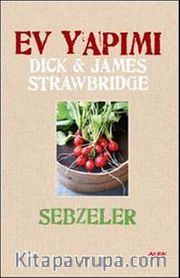 Ev Yapımı Sebzeler