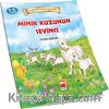 Minik Kuzunun Sevinci / Peygamberimiz'in Çocukluk Yılları Serisi - 4
