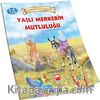 Yaşlı Merkebin Mutluluğu / Peygamberimiz'in Çocukluk Yılları Serisi - 2