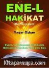 Ene-l Hakikat (Ben Gerçeğim)