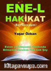 Ene-l Hakikat (Ben Gerçeğim)