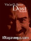 Dost & 60 Yaşında