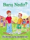 Barış Nedir?