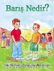 Barış Nedir?